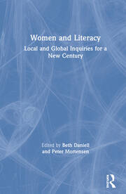 Women and Literacy: Local and Global Inquiries for a New Century book cover