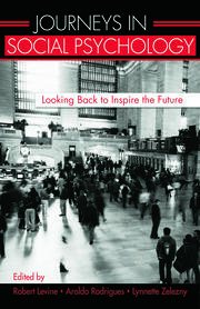 Journeys in Social Psychology: Looking Back to Inspire the Future book cover