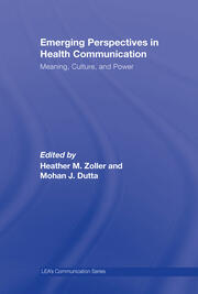 Emerging Perspectives in Health Communication: Meaning, Culture, and Power book cover