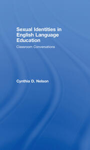 Sexual Identities in English Language Education: Classroom Conversations book cover