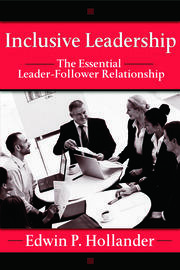 Inclusive Leadership: The Essential Leader-Follower Relationship book cover