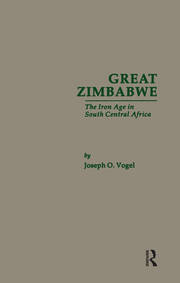 Great Zimbabwe: The Iron Age of South Central Africa book cover