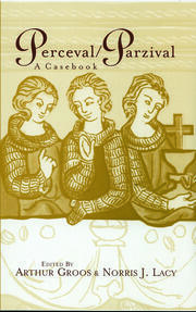 Perceval/Parzival: A Casebook book cover