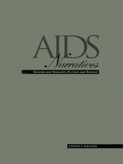 AIDS Narratives: Gender and Sexuality, Fiction and Science book cover