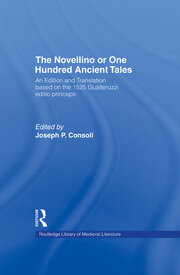 The Novellino or One Hundred Ancient Tales: An Edition and Translation based on the 1525 Gualteruzzi editio princeps book cover