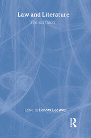 Law and Literature: Text and Theory book cover