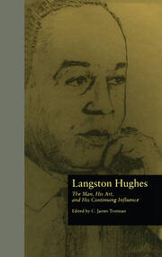 Langston Hughes: The Man, His Art, and His Continuing Influence book cover