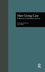 Men Giving Care: Reflections of Husbands and Sons book cover