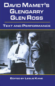 David Mamet's Glengarry Glen Ross: Text and Performance book cover