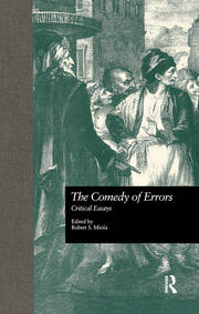The Comedy of Errors: Critical Essays book cover