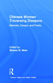 Chinese Women Traversing Diaspora: Memoirs, Essays, and Poetry book cover