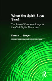 When the Spirit Says Sing!: The Role of Freedom Songs in the Civil Rights Movement book cover