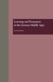 Learning and Persuasion in the German Middle Ages: The Call to Judgment book cover