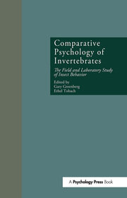 Comparative Psychology of Invertebrates: The Field and Laboratory Study of Insect Behavior book cover