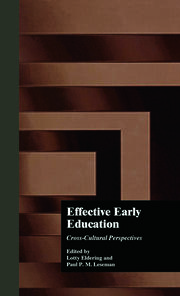 Effective Early Childhood Education: Cross-Cultural Perspectives book cover