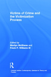 Victims of Crime and the Victimization Process book cover
