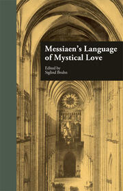 Messiaen's Language of Mystical Love book cover