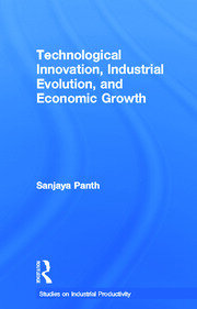 Technological Innovation, Industrial Evolution, and Economic Growth book cover