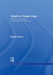 Youth in Foster Care: The Shortcomings of Child Protection Services book cover