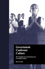 Government Confronts Culture: The Struggle for Local Democracy in Southern Africa book cover