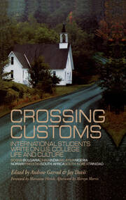 Crossing Customs: International Students Write on U.S. College Life and Culture book cover