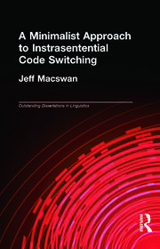 A Minimalist Approach to Intrasentential Code Switching book cover