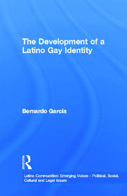 The Development of a Latino Gay Identity book cover