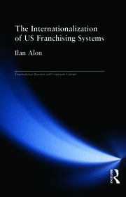 The Internationalization of US Franchising Systems book cover