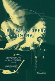 Between Opera and Cinema book cover