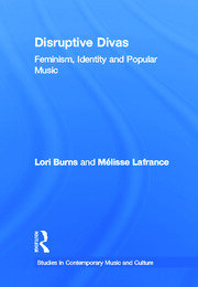 Disruptive Divas: Feminism, Identity and Popular Music book cover