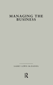 Managing the Business: How Successful Managers Align Management Systems with Business Strategy book cover