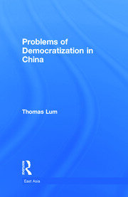 Problems of Democratization in China book cover