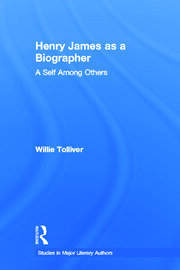 Henry James as a Biographer: A Self Among Others book cover
