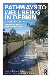 Pathways to Well-Being in Design: Examples from the Arts, Humanities and the Built Environment book cover