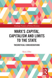 Marx’s Capital, Capitalism and Limits to the State: Theoretical Considerations book cover