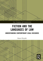 Fiction and the Languages of Law: Understanding Contemporary Legal Discourse book cover