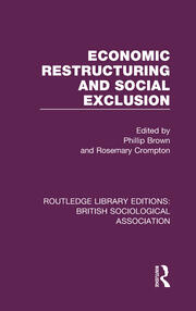 Economic Restructuring and Social Exclusion book cover