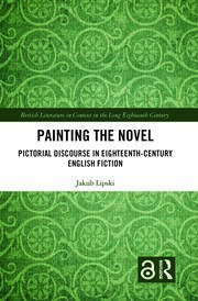 Painting the Novel: Pictorial Discourse in Eighteenth-Century English Fiction book cover