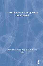 Guía práctica de pragmática del español book cover