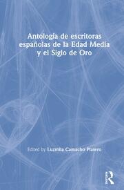 Antología de escritoras españolas de la Edad Media y el Siglo de Oro book cover