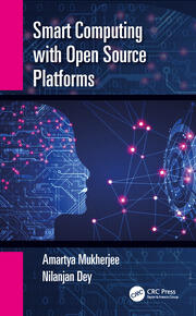 Smart Computing with Open Source Platforms book cover