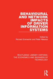 Behavioural and Network Impacts of Driver Information Systems book cover