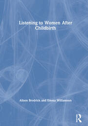 Listening to Women After Childbirth book cover
