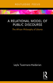A Relational Model of Public Discourse: The African Philosophy of Ubuntu book cover