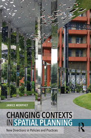 Changing Contexts in Spatial Planning: New Directions in Policies and Practices book cover