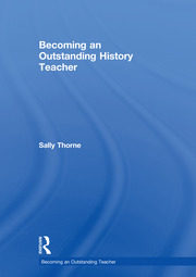 Becoming an Outstanding History Teacher book cover