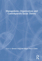 Management, Organizations and Contemporary Social Theory book cover