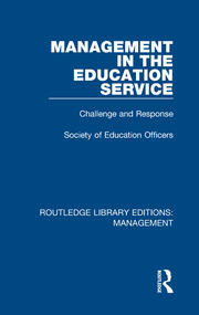 Management in the Education Service: Challenge and Response book cover