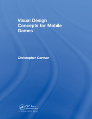 Visual Design Concepts For Mobile Games book cover