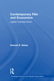 Contemporary Film and Economics: Lights! Camera! Econ! book cover